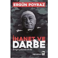 İhanet ve Darbe - Ergün Poyraz