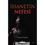 İhanetin Nefesi Serdar Toker