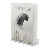 İhlal - Belgin Kaçar