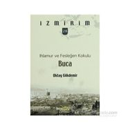 IHLAMUR VE FESLEĞEN KOKULU BUCA - OKTAY GÖKDEMİR