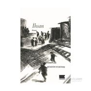 İhsan - Hüseyin Yurtdaş