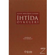 İhtida Öyküleri - Yusuf Karabulut Aydoğan Arı