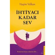 İhtiyacı Kadar Sev Destek Yayınları