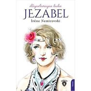 İhtiyarlamayan Kadın Jezabel - İrene Nemirovski