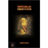 İhtiyarlar Erken Uyur - Mephisto Ronas