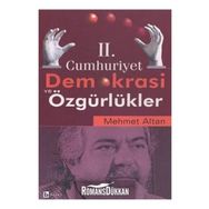 II. CUMHURIYET DEMOKRASI VE ÖZGÜRLÜKLER - MEHMET ALTAN