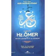 II. Halife Hz. Ömer (Ra) Hayatı, Şahsiyeti ve Dönemi - Ali Muhammed Sallabi