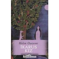 İkarus Kız - Helen Oyeyemi