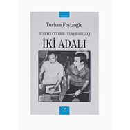 İKİ ADALI HÜSEYİN CEVAHIR-ULAŞ BARDAKÇI - TURHAN FEYİZOĞLU