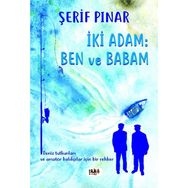 İki Adam Ben ve Babam Şerif Pınar