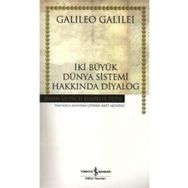 İKİ BÜYÜK DÜNYA SISTEMI HAKKINDA DIYALOG (CILTLI) - GALILEO GALILEI