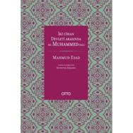 İki Cihan Devleti Arasında Hz. Muhammed SAS - mahmud esad seydisehri