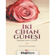 İki Cihan Güneşi - Özgen Keskin