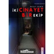 İki Cinayet Bir Ekip - Mesut Demir