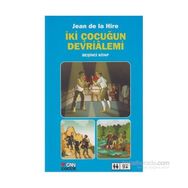 İKI ÇOCUĞUN DEVRIALEMI 5 - JEAN DE LA HIRE