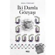 İki Damla Gözyaşı - Feza Tiryaki