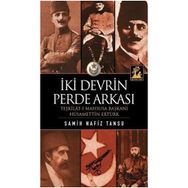 İKİ DEVRIN PERDE ARKASI - SAMIH NAFIZ TANSU