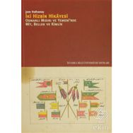 İKİ HIZBIN HIKAYESI OSMANLI MISIRIV E YEMENI'NDE MIT, BELLEK, KIMLIK - JANE HATHAWAY