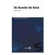 İki Komite İki Kıtal - Ahmed Refik