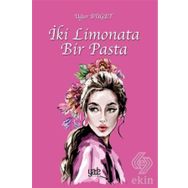 İki Limonata Bir Pasta - Uğur Büget