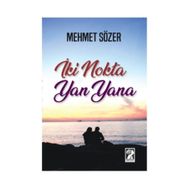 İki Nokta Yan Yana - Mehmet Sözer