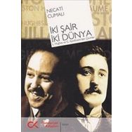 İKİ ŞAİR İKİ DÜNYA - NECATI CUMALI
