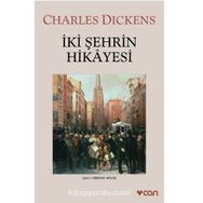 İki Şehrin Hikayesi - Charles Dickens