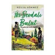 İki Sevdalı Bulut-Hülya Sönmez