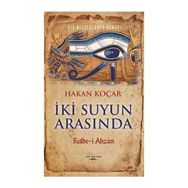 İki Suyun Arasında - Hakan Koçar