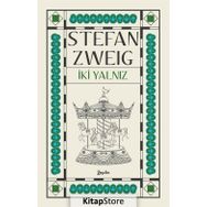 İki Yalnız - Stefan Zweig