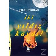 İki Yıldız Kaydı! - Erol Tigrak