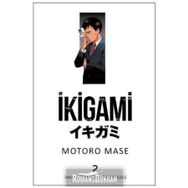İkigami Cilt: 2 - Motoro Mase