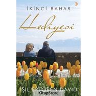 İkinci Bahar Hediyesi - Işıl Ertören David