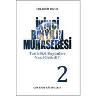 İkinci Bin Yılın Muhasebesi Cilt: 2 - İbrahim Okur