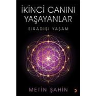 İkinci Canını Yaşayanlar - Metin Şahin