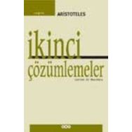 İkinci Çözümlemeler - Aristoteles