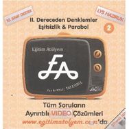 İKİNCİ DERECE DENKLEMLER EŞİTSİZLİK PARABOL 2 10. SINIF DESTEK - LYS HAZIRLIK - FIKRET ÇELENK;MERVE ÇELENK