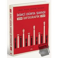 İkinci Dünya Savaşı İnfografik Ciltli - Jean Lopez