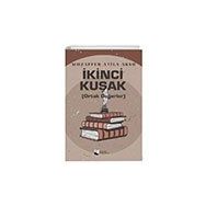 İkinci Kuşak Ortak Değerler - Muzaffer Atila Aksu - Karina Yayınevi