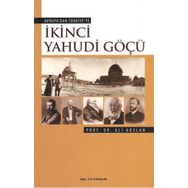 İKİNCİ YAHUDI GÖÇÜ AVRUPADAN TÜRKİYEYE - ALI ARSLAN