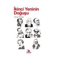 İkinci Yeninin Doğuşu - Osman Özbahçe