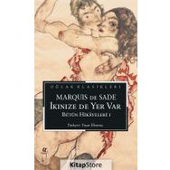 İkinize de Yer Var - D.A.F. Marquis De Sade