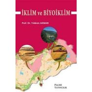 İklim ve Biyoiklim / Yıldırım Akman / Palme Yayınları