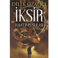 İksir : Hayatın Pusulası - Dilek Özatıcı