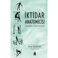 İktidar Anatomicisi - Costas Despiniadis