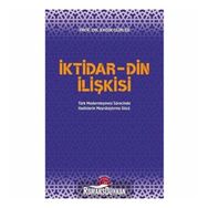 İktidar Din İlişkisi - Kadir Gürler
