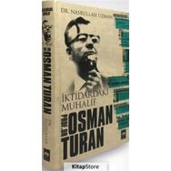 İktidardaki Muhalif - Prof. Dr. Osman Turan - Nasrullah Uzman