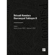 İktisadi Konulara Davranışsal Yaklaşım 2 - Asena Gizem Yiğit