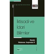 İktisadi ve İdari Bilimler Alanında Uluslararası Araştırmalar - 3 Eğitim Yayınevi