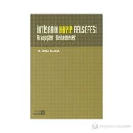 İKTİSADIN KAYIP FELSEFESI : ARAYIŞLAR DENEMELER - A. DİNÇ ALADA